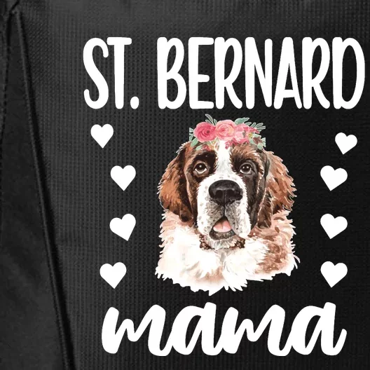 St Bernard Mama Saint Bernard Dog Owner St Bernard Mom Long Sleeve City Backpack