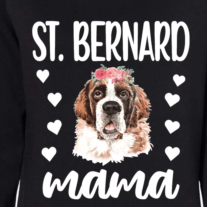 St Bernard Mama Saint Bernard Dog Owner St Bernard Mom Long Sleeve Womens California Wash Sweatshirt