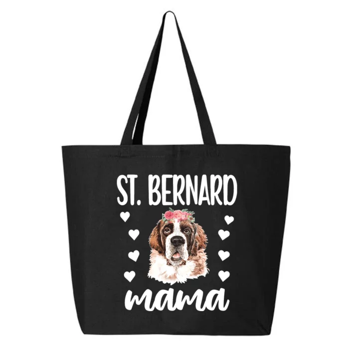 St Bernard Mama Saint Bernard Dog Owner St Bernard Mom Long Sleeve 25L Jumbo Tote