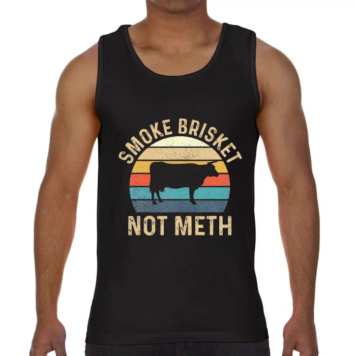 Smoke Brisket Not Meth Pitmaster BBQ Lover Smoker Grilling Comfort Colors® Tank Top