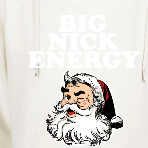 Santa Big Nick Energy Meaningful Gift Womens Funnel Neck Pullover Hood