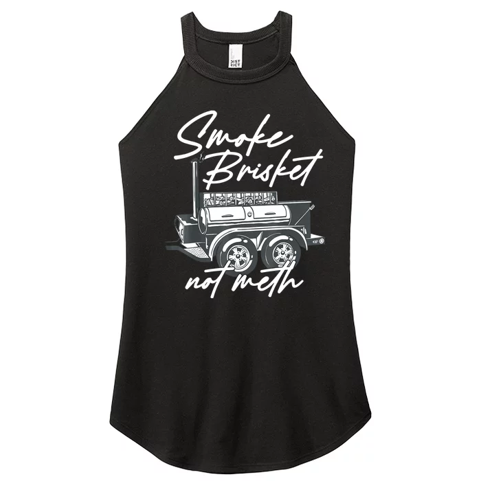 Smoke Brisket Not Meth Women’s Perfect Tri Rocker Tank