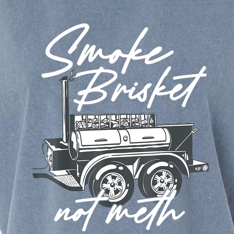 Smoke Brisket Not Meth Garment-Dyed Women's Muscle Tee