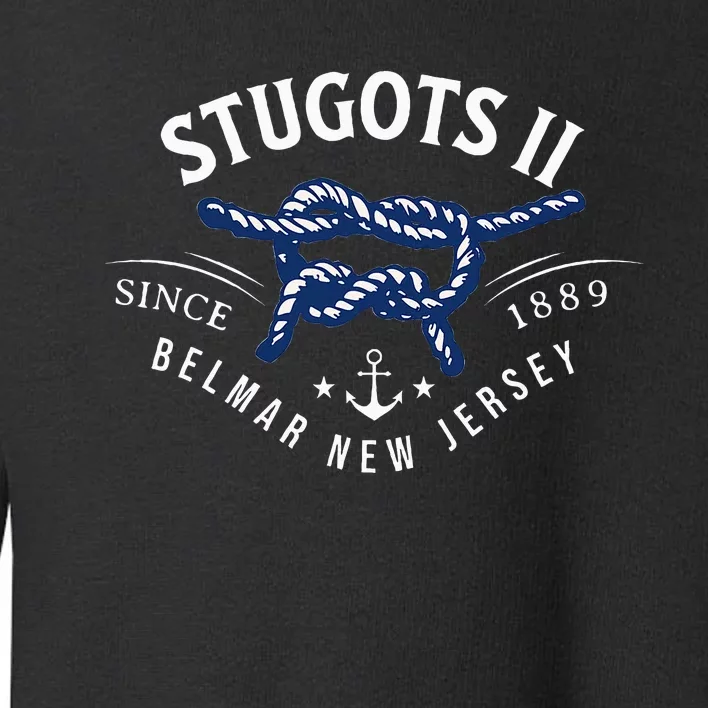 Stugots Belmar Nj Rope Retro Sarcastic Funny Boating Toddler Sweatshirt