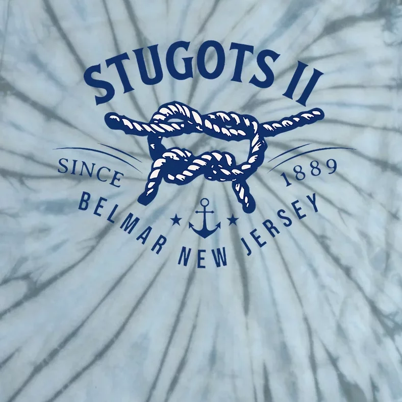 Stugots Belmar Nj Rope Retro Sarcastic Funny Boating Tie-Dye T-Shirt