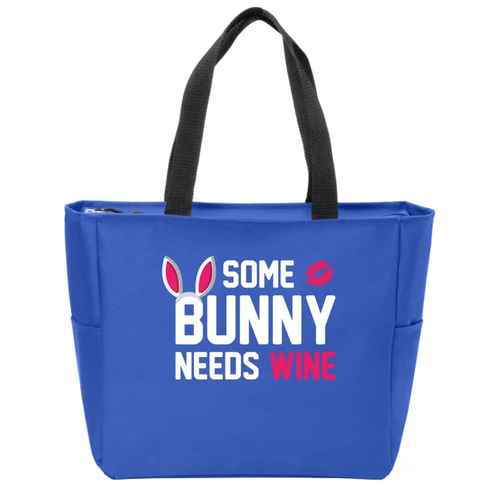 Some Bunny Needs Wine Funny Easter Day Ing Gift Zip Tote Bag