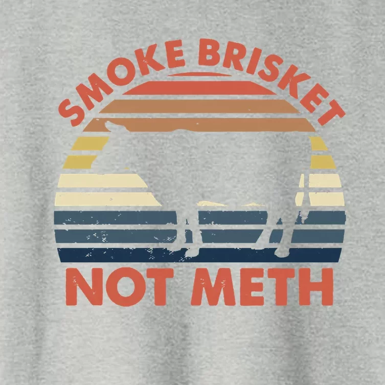 SMOKE BRISKET NOT METH Funny BBQ Barbecue Grill Meat Smoking Women's Crop Top Tee