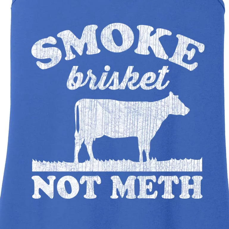 Smoke Brisket Not Meth Funny Grill Bbq Meat Lovers Great Gift Ladies Essential Tank