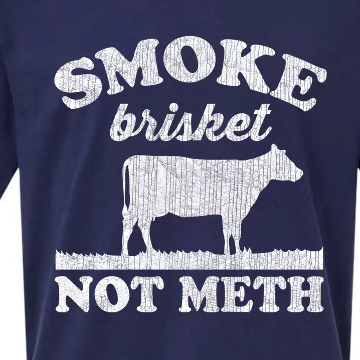 Smoke Brisket Not Meth Funny Grill Bbq Meat Lovers Great Gift Sueded Cloud Jersey T-Shirt