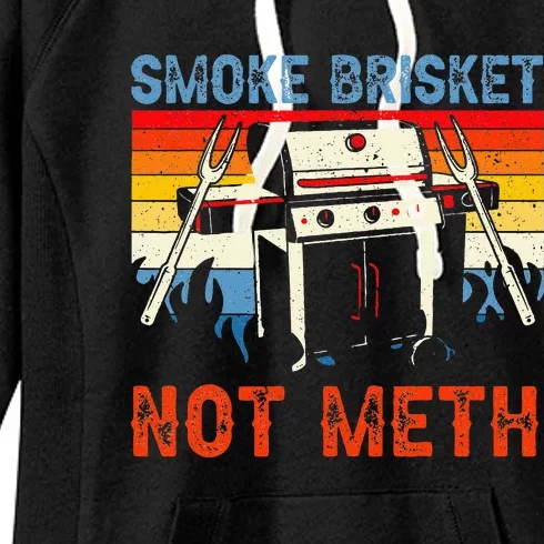 Smoke Brisket Not Mesh For A Funny Bbq Smoke Grilling Women's Fleece Hoodie