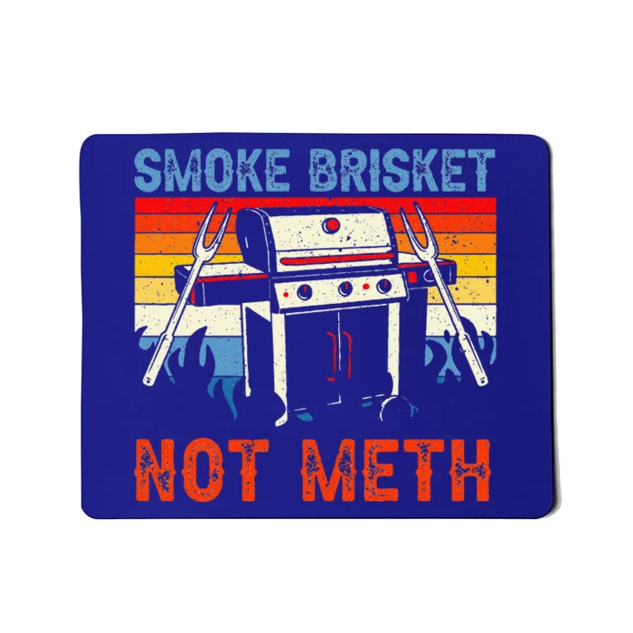 Smoke Brisket Not Mesh For A Funny Bbq Smoke Grilling Mousepad