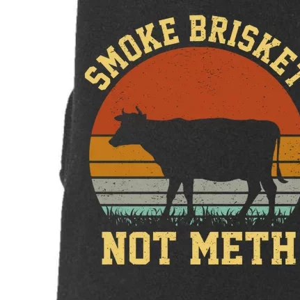 Smoke Brisket Not Meth Doggie 3-End Fleece Hoodie