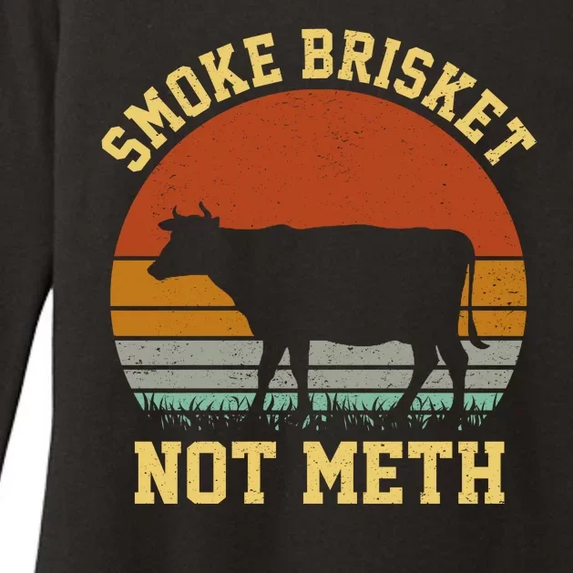 Smoke Brisket Not Meth Womens CVC Long Sleeve Shirt