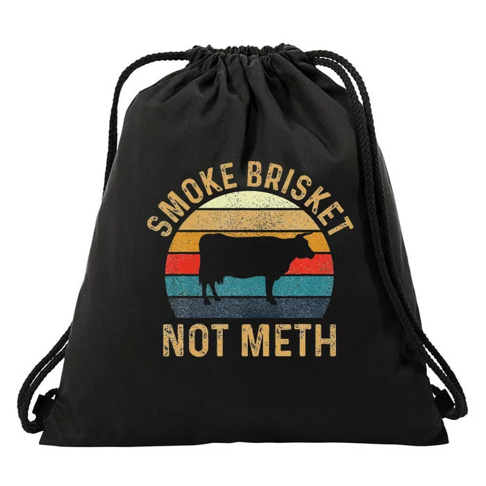 Smoke Brisket Not Meth Pitmaster Bbq Lover Smoker Grilling Drawstring Bag