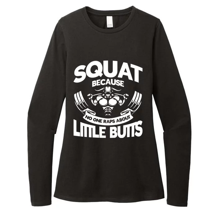 Squat Because No One Raps About Little Butts Workout Fitness Gift Womens CVC Long Sleeve Shirt