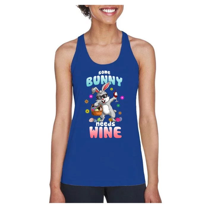 Some Bunny Needs Wine Dabbing Rabbit Happy Easter Day Gift Women's Racerback Tank