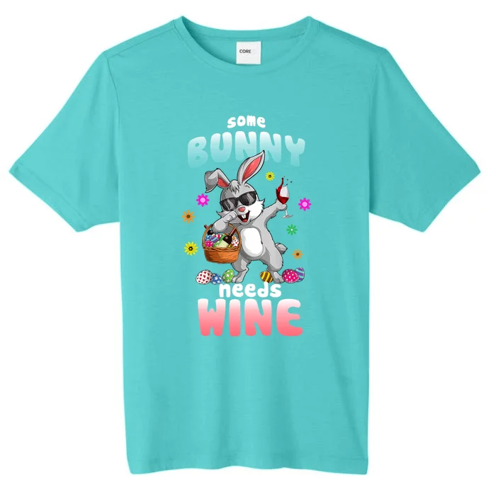 Some Bunny Needs Wine Dabbing Rabbit Happy Easter Day Gift ChromaSoft Performance T-Shirt