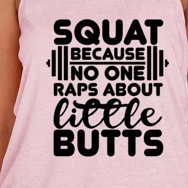 Squat Because No One Raps About Little Butts Powerlifting Gift Women's Knotted Racerback Tank