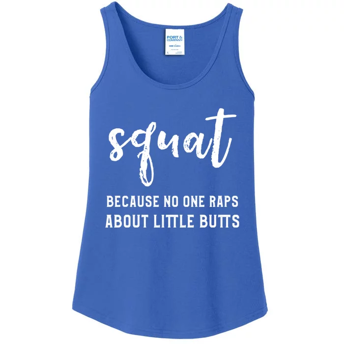 Squat Because No One Raps About Little Butts Vintage Style Cute Gift Ladies Essential Tank