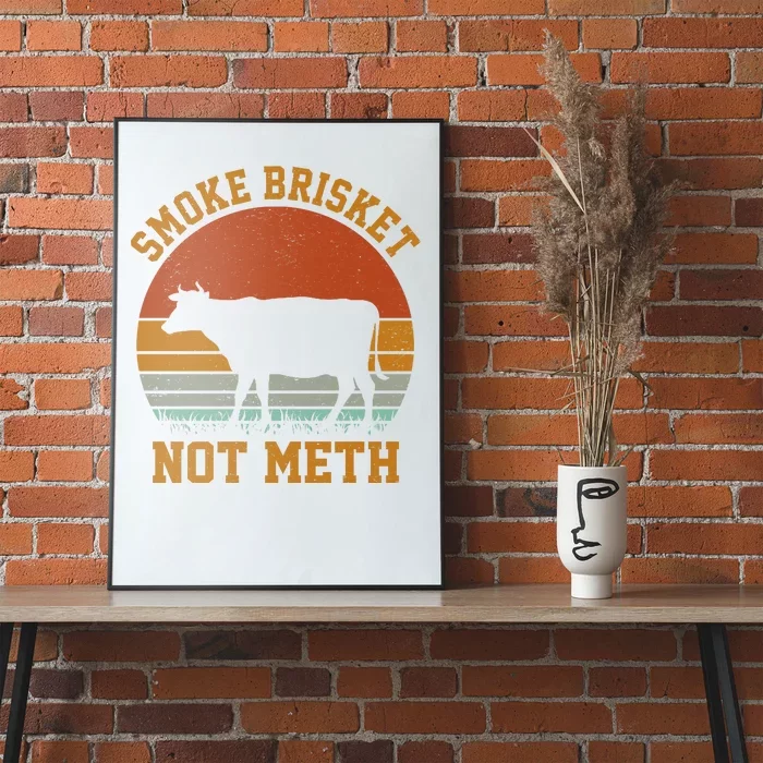 Smoke Brisket Not Meth Vintage Funny Bbq Poster