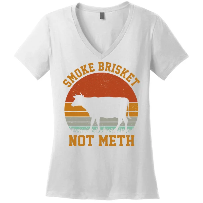 Smoke Brisket Not Meth Vintage Funny Bbq Women's V-Neck T-Shirt