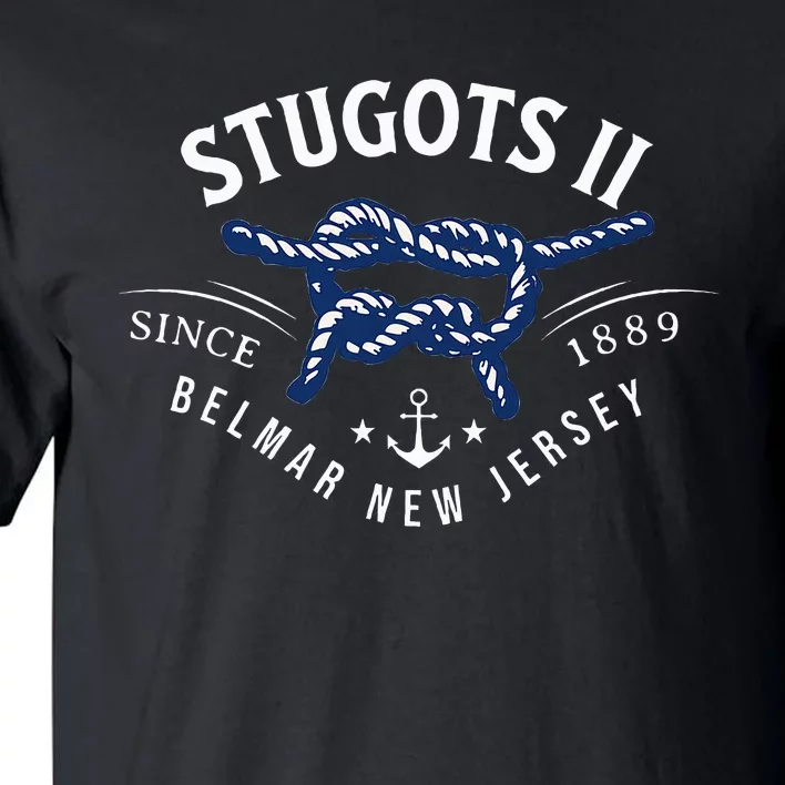 Stugots Belmar Nj Rope Retro Sarcastic Funny Boating Tall T-Shirt