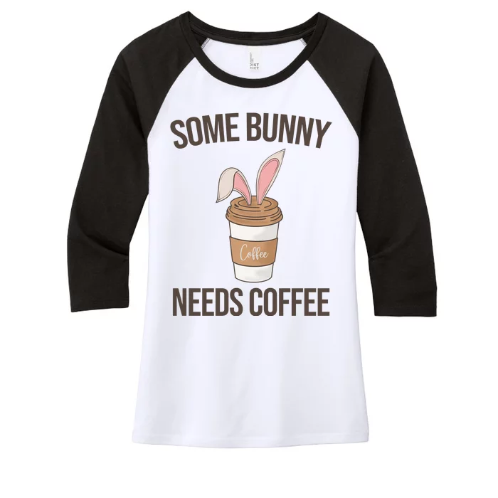 Some Bunny Needs Coffee Cute Women's Tri-Blend 3/4-Sleeve Raglan Shirt