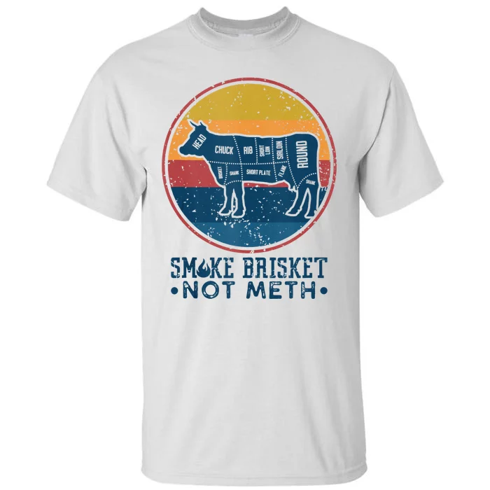 Smoke Brisket Not Meth Not Mesh Retro Vintage Grilling BBQ Tall T-Shirt