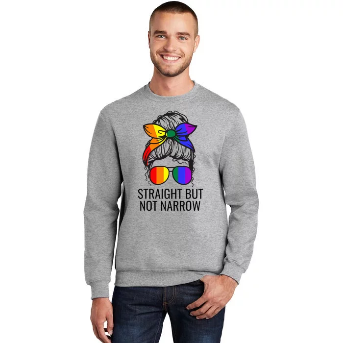 Straight But Not Narrow Proud Ally Tall Sweatshirt