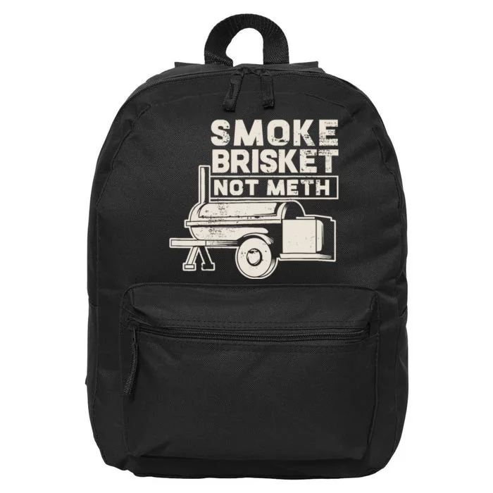 Smoke Brisket Not Meth Fun Gift Design 16 in Basic Backpack