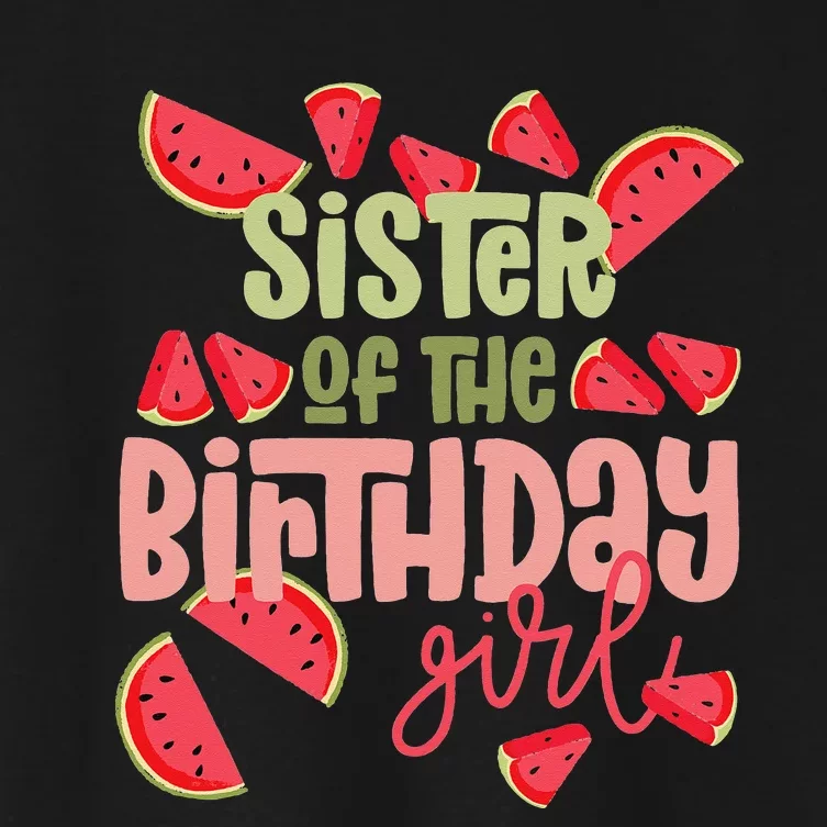 Sister Birthday One in a Melon Watermelon Birthday Women's Crop Top Tee