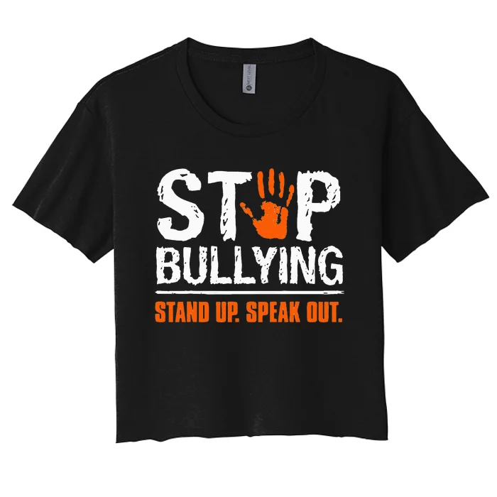 Stop Bullying Orange Stand Up Speak Out Unity Day Women's Crop Top Tee