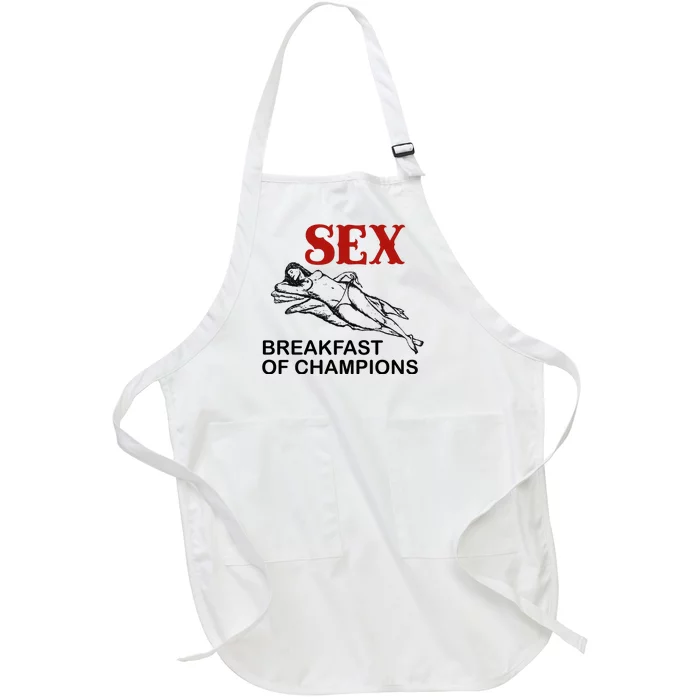 Sex Breakfast Of Champions Full-Length Apron With Pocket