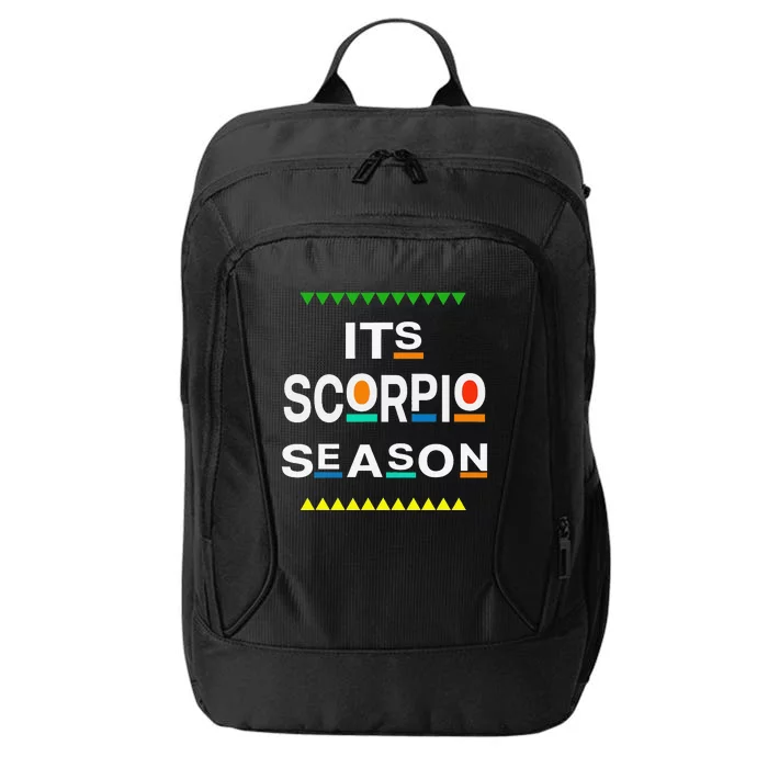 Scorpio Birthday October November ITS LEO SEASON Fun Saying City Backpack