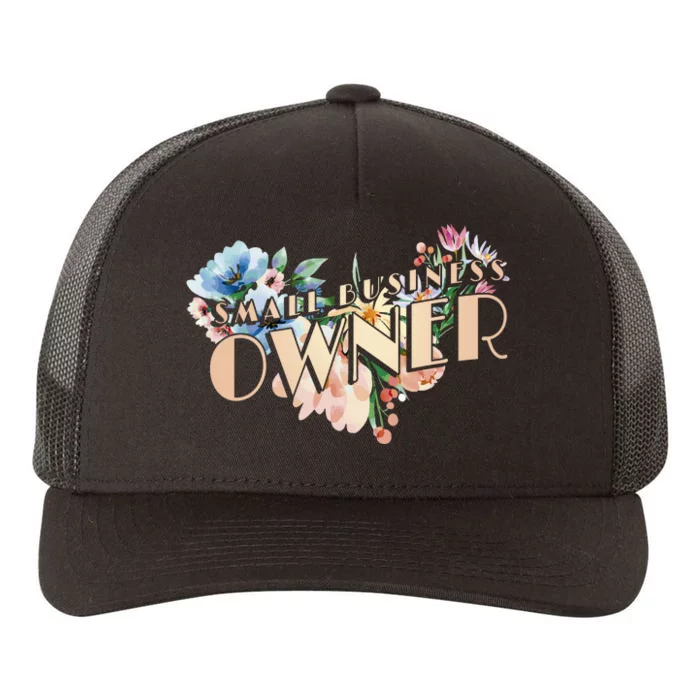 Small Business Owner Flower Yupoong Adult 5-Panel Trucker Hat