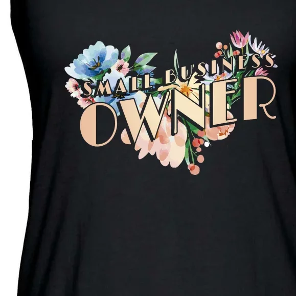 Small Business Owner Flower Ladies Essential Flowy Tank