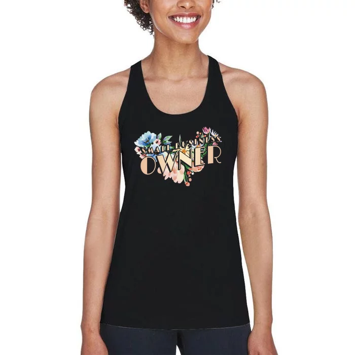 Small Business Owner Flower Women's Racerback Tank