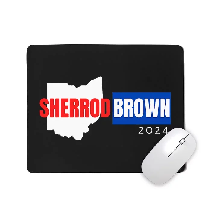 Sherrod Brown Ohio Senate Election Race 2024 Democrat Oh Mousepad