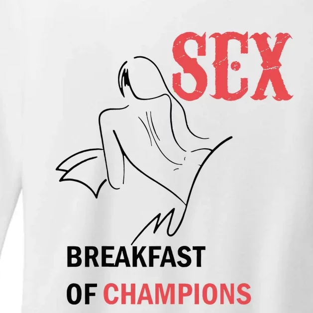 Sex Breakfast Of Champions Naughty Womens CVC Long Sleeve Shirt