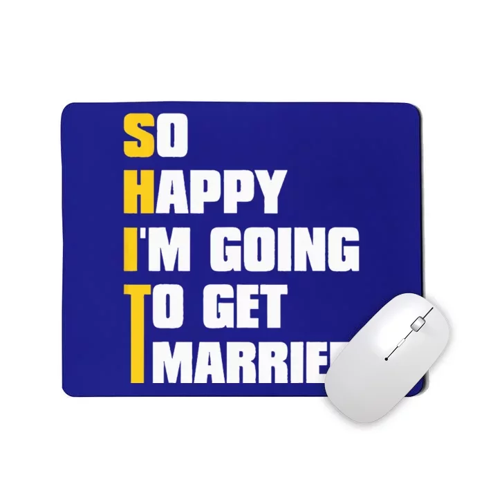 Sarcastic Bachelor Party Stag Groomsmen Getaway Wedding Mousepad