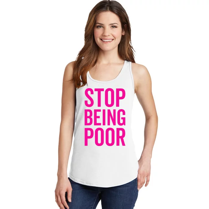 Stop Being Poor Ladies Essential Tank