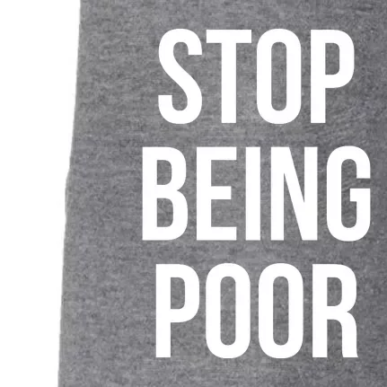 Stop Being Poor Doggie 3-End Fleece Hoodie