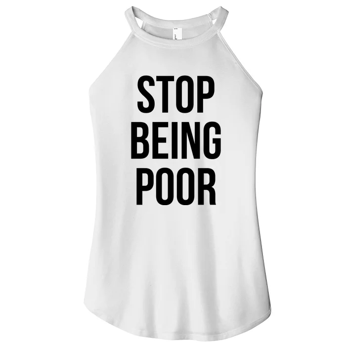 Stop Being Poor Women’s Perfect Tri Rocker Tank