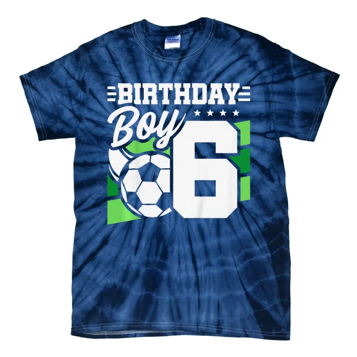 Soccer Birthday Party 6 Year Old Boy 6th Birthday Tie-Dye T-Shirt