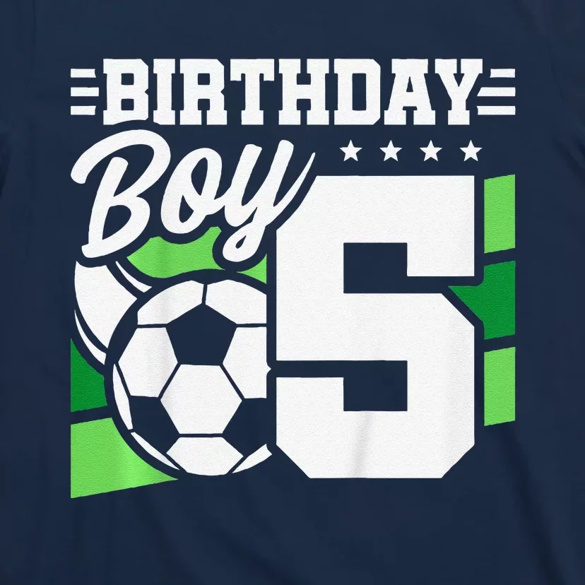 Soccer Birthday Party 5 Year Old Boy 5th Birthday T-Shirt