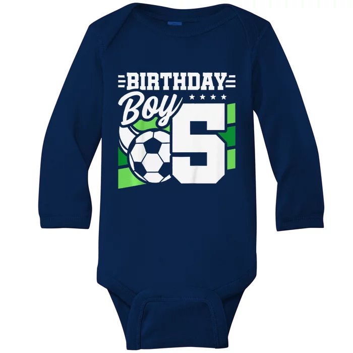 Soccer Birthday Party 5 Year Old Boy 5th Birthday Baby Long Sleeve Bodysuit