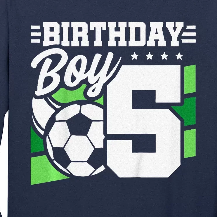 Soccer Birthday Party 5 Year Old Boy 5th Birthday Tall Long Sleeve T-Shirt