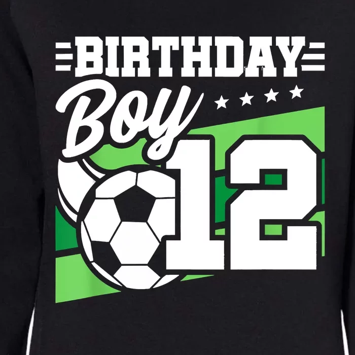 Soccer Birthday Party 12 Year Old Boy 12th Birthday Womens California Wash Sweatshirt