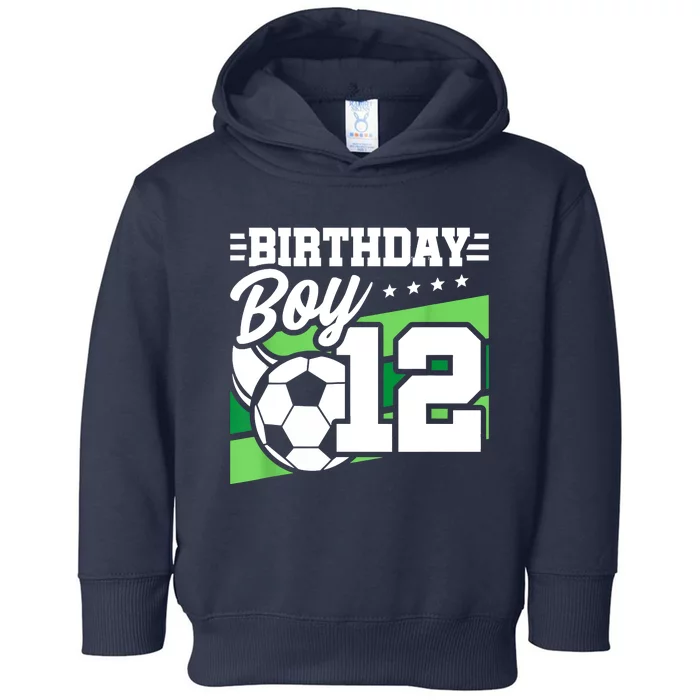 Soccer Birthday Party 12 Year Old Boy 12th Birthday Toddler Hoodie