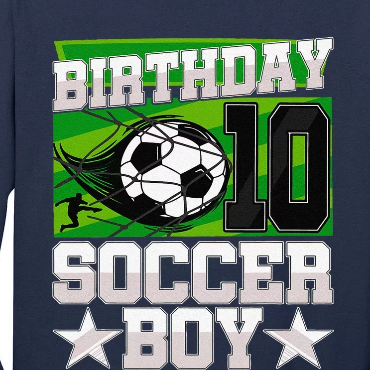 Soccer Birthday Party 10th Birthday Boy 10 Years Old Tall Long Sleeve T-Shirt